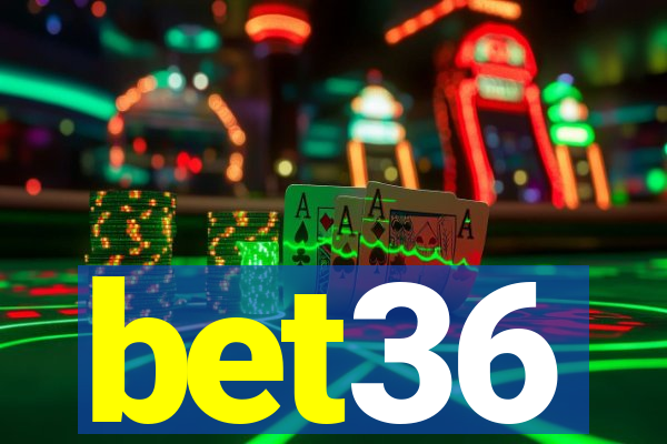 bet36