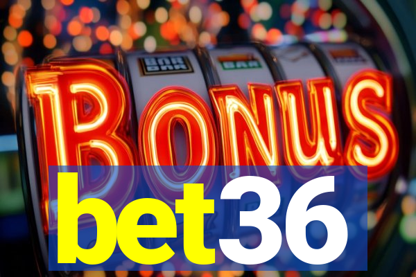 bet36