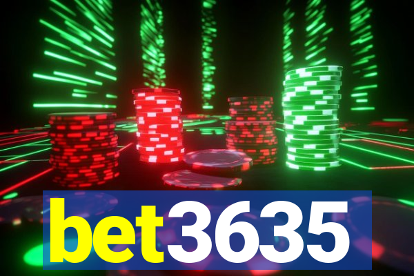 bet3635