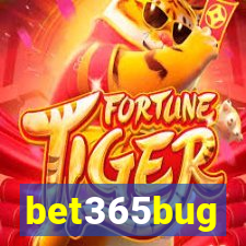 bet365bug