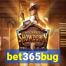 bet365bug