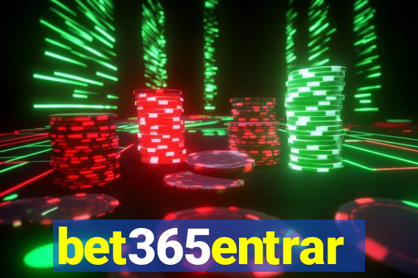 bet365entrar