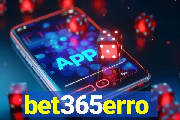 bet365erro