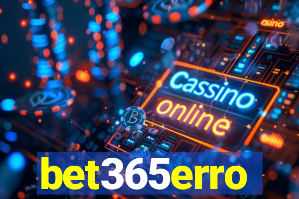 bet365erro