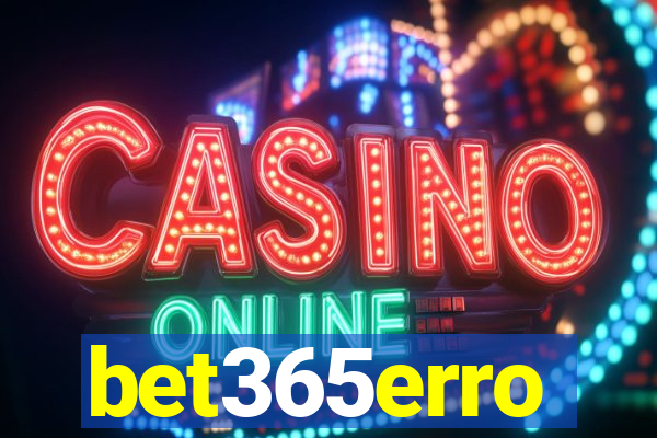 bet365erro