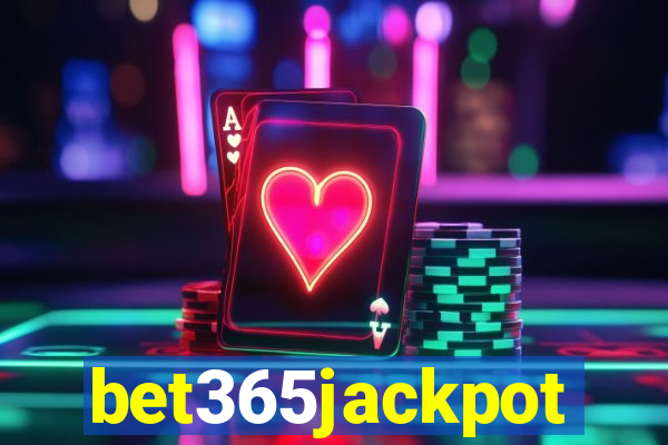 bet365jackpot