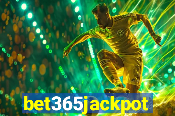 bet365jackpot