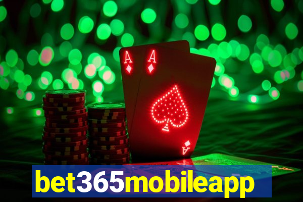 bet365mobileapp