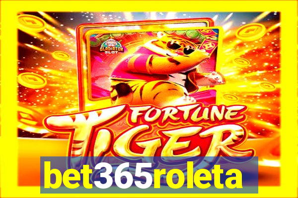 bet365roleta