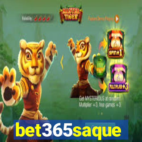 bet365saque