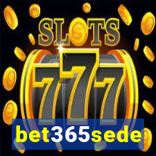 bet365sede