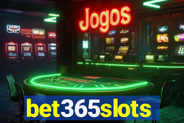 bet365slots