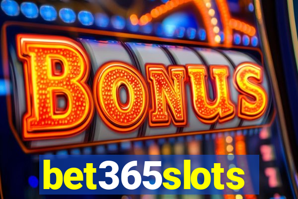 bet365slots