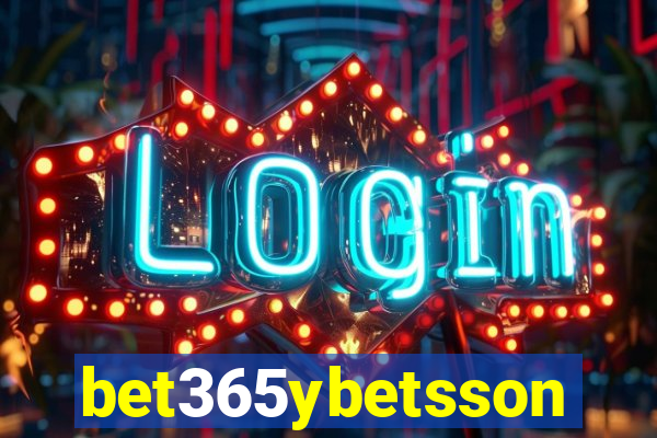 bet365ybetsson