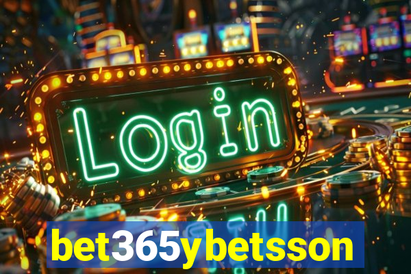 bet365ybetsson
