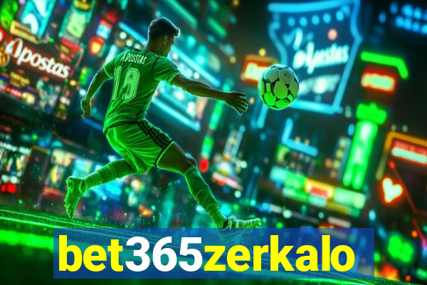 bet365zerkalo