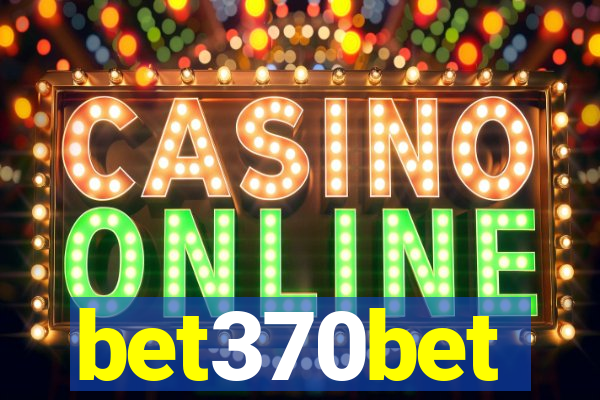 bet370bet