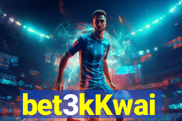 bet3kKwai