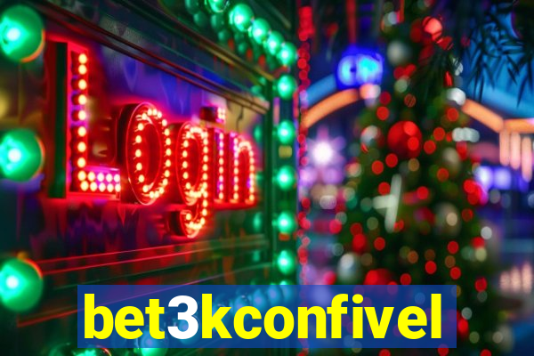 bet3kconfivel
