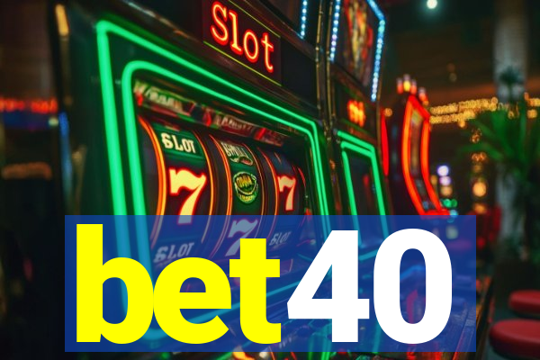 bet40