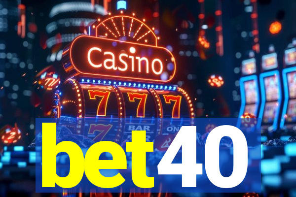 bet40