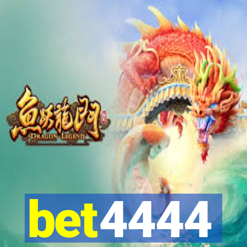 bet4444