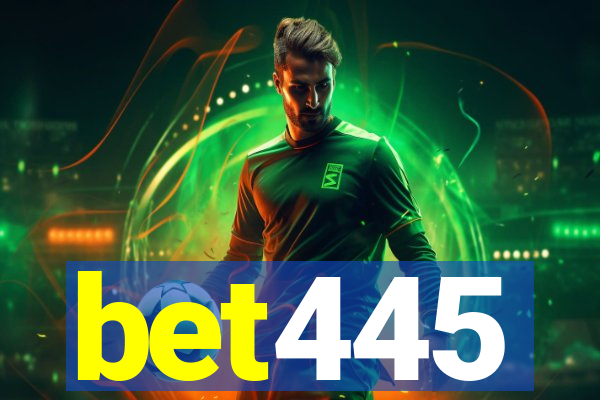 bet445