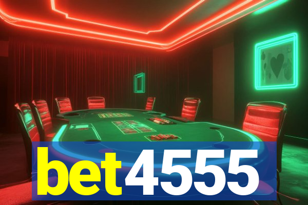 bet4555