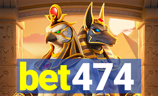 bet474