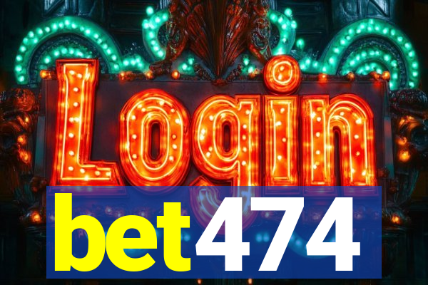 bet474