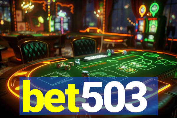 bet503