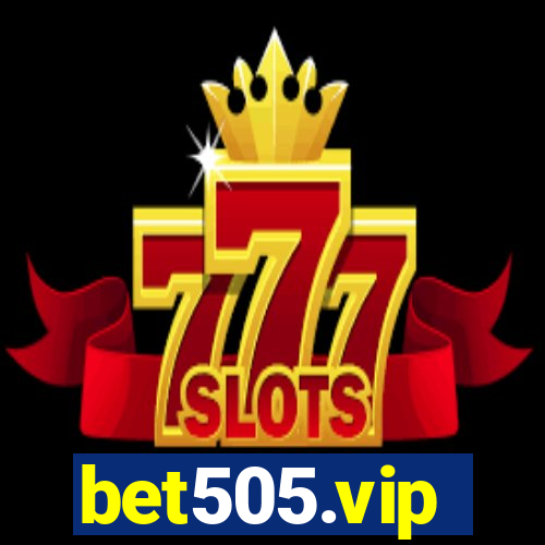 bet505.vip