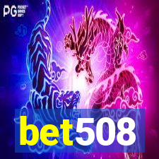 bet508