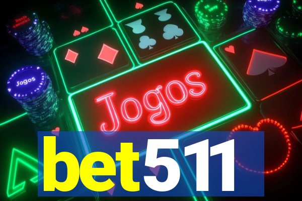 bet511