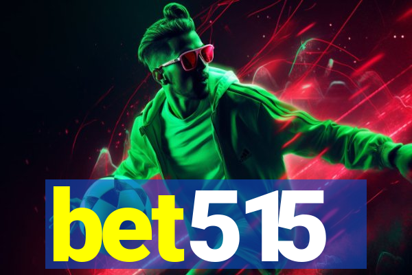 bet515