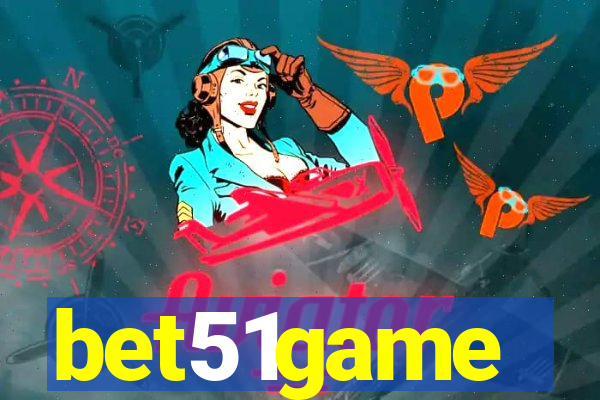 bet51game