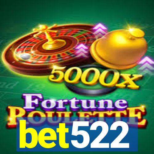 bet522
