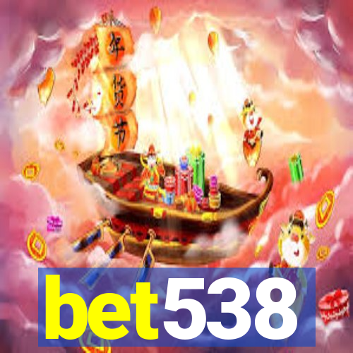 bet538