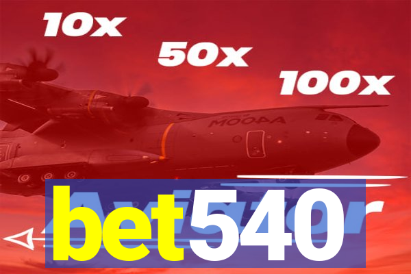 bet540
