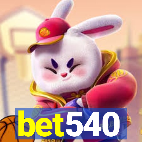 bet540