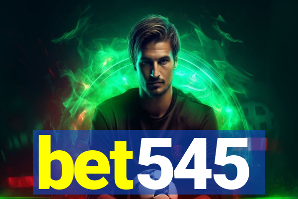 bet545