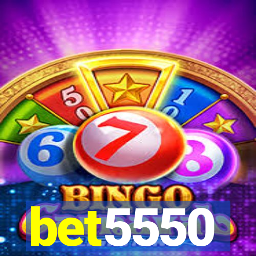 bet5550