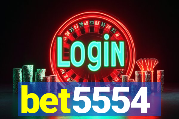 bet5554