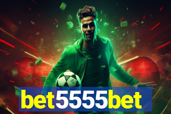 bet5555bet