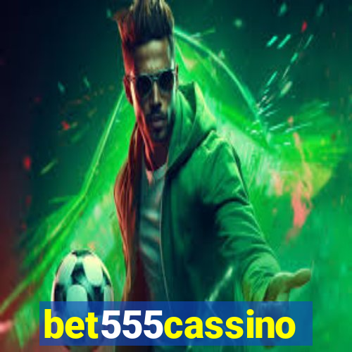 bet555cassino