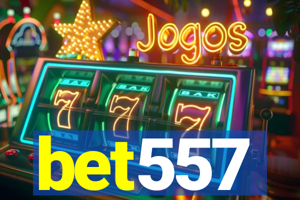 bet557