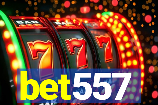 bet557