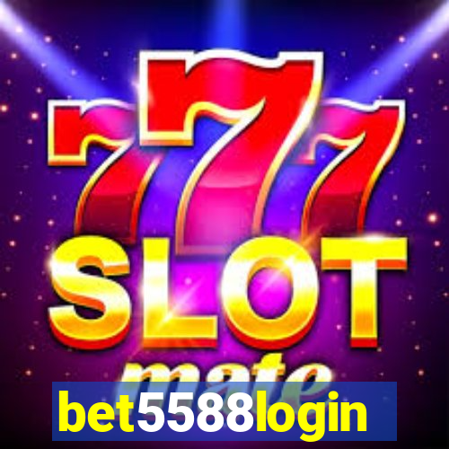 bet5588login