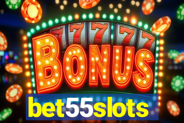 bet55slots