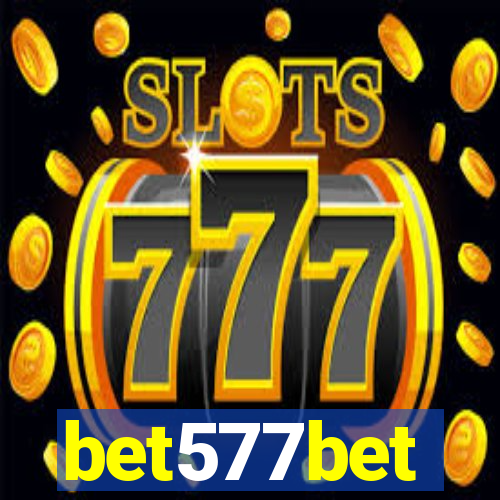 bet577bet